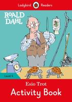 Roald Dahl: Esio Trot Activity Book - Ladybird Readers Level 4. Autor: Dahl	 Roald. SmakLiter.pl Okładka książki Roald Dahl: Esio Trot Activity Book - Ladybird Readers Level 4