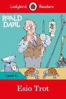 Roald Dahl: Esio Trot - Ladybird Readers Level 4. Autor: Dahl	 Roald. SmakLiter.pl Okładka książki Roald Dahl: Esio Trot - Ladybird Readers Level 4