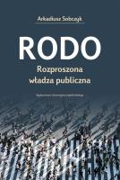 RODO. Rozproszona władza publiczna. Autor: Arkadiusz Sobczyk (red.). SmakLiter.pl Okładka książki RODO. Rozproszona władza publiczna