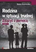 Rodzina w sytuacji trudnej. Autor: Opracowanie zbiorowe. SmakLiter.pl Okładka książki Rodzina w sytuacji trudnej