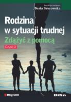Rodzina w sytuacji trudnej. Autor: Opracowanie zbiorowe. SmakLiter.pl Okładka książki Rodzina w sytuacji trudnej