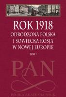 Rok 1918. Autor: Leszek Zasztowt, Jan Szumski. SmakLiter.pl Okładka książki Rok 1918