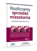 Rozliczamy sprzedaż mieszkania. Autor: Ziółkowski Grzegorz. SmakLiter.pl Okładka książki Rozliczamy sprzedaż mieszkania