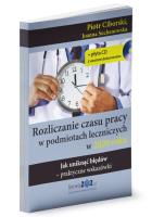Rozliczanie czasu pracy w podmiotach leczniczych w 2020 roku. Autor: Ciborski Piotr, Suchanowska Joanna. SmakLiter.pl Okładka książki Rozliczanie czasu pracy w podmiotach leczniczych w 2020 roku