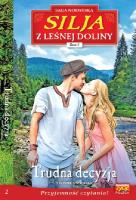 Silja z leśnej doliny Tom 2. Autor: Yvonne Andersen. SmakLiter.pl Okładka książki Silja z leśnej doliny Tom 2
