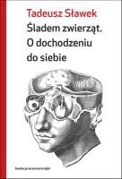 Śladem zwierząt. Autor: Sławek Tadeusz. SmakLiter.pl Okładka książki Śladem zwierząt