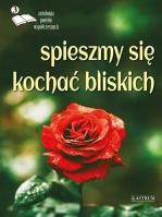 Okładka książki Spieszmy się kochać bliskich