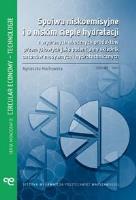 Spoiwa niskoemisyjne i o niskim cieple.... Autor: Agnieszka Machowska. SmakLiter.pl Okładka książki Spoiwa niskoemisyjne i o niskim cieple...