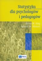 Statystyka dla psychologów i pedagogów. Autor: King Bruce M., Minium Edward W.. SmakLiter.pl Okładka książki Statystyka dla psychologów i pedagogów