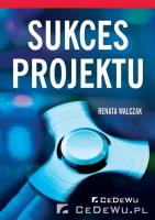 Sukces projektu. Autor: Walczak Renata. SmakLiter.pl Okładka książki Sukces projektu