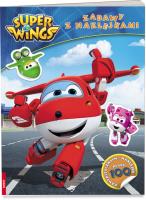 Okładka książki Super Wings. Zabawy z naklejkami