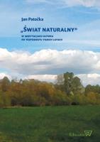 Świat naturalny. Autor: Patocka Jan. SmakLiter.pl Okładka książki Świat naturalny
