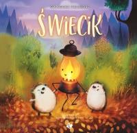 Świecik. Autor: Przeliorz Grzegorz. SmakLiter.pl Okładka książki Świecik
