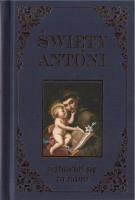Okładka książki Święty Antoni. Wstawiaj się za nami