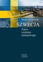 Szwecja Zarys systemu ustrojowego. Autor: Grzybowski Marian. SmakLiter.pl Okładka książki Szwecja Zarys systemu ustrojowego