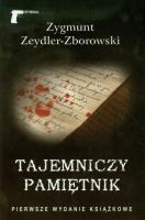 Tajemniczy pamiętnik - Zygmunt Zeydler-Zborowski. Autor: Zeydler-Zborowski Zygmunt. SmakLiter.pl Okładka książki Tajemniczy pamiętnik - Zygmunt Zeydler-Zborowski
