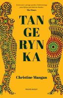 Tangerynka. Autor: Christine Mangan. SmakLiter.pl Okładka książki Tangerynka