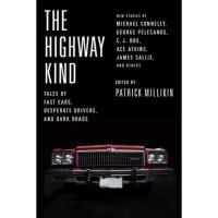 The Highway Kind. Autor: Millikin Patrick. SmakLiter.pl Okładka książki The Highway Kind
