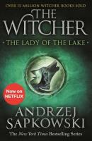 The Lady of the Lake: Witcher 5. Autor: Andrzej Sapkowski. SmakLiter.pl Okładka książki The Lady of the Lake: Witcher 5