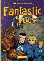 The Little Book of Fantastic Four. Autor: Thomas Roy. SmakLiter.pl Okładka książki The Little Book of Fantastic Four