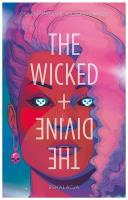 The Wicked + The Divine T.4 Eskalacja. Autor: Gillen Kieron, Jamie McKelvie. SmakLiter.pl Okładka książki The Wicked + The Divine T.4 Eskalacja