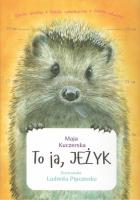 To ja JEŻYK / Grupa Cogito. Autor: Kuczerska Maja. SmakLiter.pl Okładka książki To ja JEŻYK / Grupa Cogito