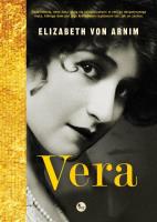 Vera. Autor: Arnim Elizabeth. SmakLiter.pl Okładka książki Vera