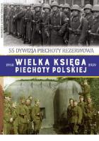 Wielka Księga Piechoty Polskiej t. 45. Autor: Opracowanie zbiorowe. SmakLiter.pl Okładka książki Wielka Księga Piechoty Polskiej t. 45