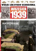 Wielki Leksykon Uzbrojenia Wrzesień 1939 t.185. Wydawca: Edipresse Polska. SmakLiter.pl Opakowanie Wielki Leksykon Uzbrojenia Wrzesień 1939 t.185