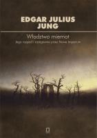 Władztwo miernot. Autor: Edgar Julius Jung. SmakLiter.pl Okładka książki Władztwo miernot