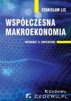 Współczesna makroekonomia. Autor: Lis Stanisław. SmakLiter.pl Okładka książki Współczesna makroekonomia