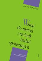 Wstęp do metod i technik badań społecznych. Autor: Sztumski Janusz. SmakLiter.pl Okładka książki Wstęp do metod i technik badań społecznych
