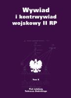 Wywiad i kontrwywiad wojskowy II RP T.10. Autor: red. Tadeusz Dubicki. SmakLiter.pl Okładka książki Wywiad i kontrwywiad wojskowy II RP T.10