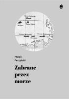 Zabrane przez morze. Autor: Perzyński Marek. SmakLiter.pl Okładka książki Zabrane przez morze