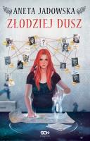 Złodziej dusz. Autor: Jadowska Aneta, Magdalena Babińska. SmakLiter.pl Okładka książki Złodziej dusz