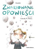 Okładka książki ZWARIOWANE OPOWIEŚCI