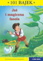 101 bajek. Jaś i magiczna fasola. Autor: Michałowska Aleksandra. SmakLiter.pl Okładka książki 101 bajek. Jaś i magiczna fasola