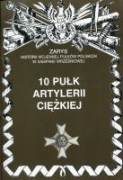 11 Karpacki Pułk Artylerii Ciężkiej. Autor: Piotr Zarzycki. SmakLiter.pl Okładka książki 11 Karpacki Pułk Artylerii Ciężkiej