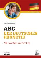 Abc der deutschen phonetik. Autor: Stanisław Bęza. SmakLiter.pl Okładka książki Abc der deutschen phonetik