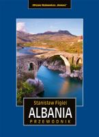 Albania przewodnik. Autor: Figiel Stanisław, Piotr Krzywda. SmakLiter.pl Okładka książki Albania przewodnik
