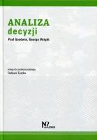 Analiza Decyzji. Autor: Goodwin Paul, Wright George. SmakLiter.pl Okładka książki Analiza Decyzji