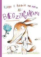 Bieg z zagadkami. Lisek i Prosiaczek z.... Autor: Bjrn F. Rrvik, Per Dybvig, Iwona Zimnicka. SmakLiter.pl Okładka książki Bieg z zagadkami. Lisek i Prosiaczek z...