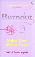 Burnout. Autor: Emily Nagoski, Nagoski Amelia. SmakLiter.pl Okładka książki Burnout