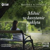 Okładka książki CD MP3 Miłość w kasztanie zaklęta