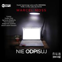 CD MP3 NIE ODPISUJ. Autor: MARCEL MOSS. SmakLiter.pl Okładka książki CD MP3 NIE ODPISUJ