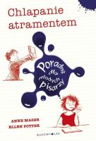 Chlapanie atramentem. Autor: Mazer Anne, Potter Ellen. SmakLiter.pl Okładka książki Chlapanie atramentem