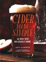 Cider Made Simple: All About Y. Autor: Alworth Jeff. SmakLiter.pl Okładka książki Cider Made Simple: All About Y