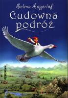 Cudowna podróż BR w.2018. Autor: Selma Lagerlf. SmakLiter.pl Okładka książki Cudowna podróż BR w.2018
