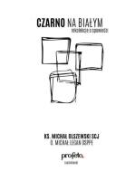 Czarno na białym - Audiobook. Autor: Legan Michał. SmakLiter.pl Okładka książki Czarno na białym - Audiobook