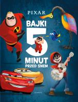 Okładka książki Disney Pixar. Bajki 5 minut przed snem